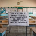 All activities in Lahore schools were disallowed in connection with the smog-related holiday.